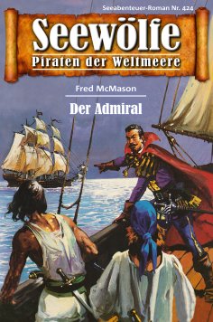 eBook: Seewölfe - Piraten der Weltmeere 424