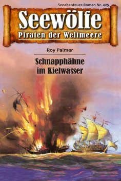 eBook: Seewölfe - Piraten der Weltmeere 425