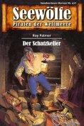 eBook: Seewölfe - Piraten der Weltmeere 427