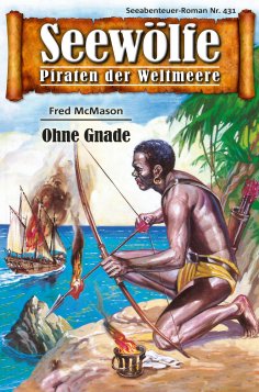 ebook: Seewölfe - Piraten der Weltmeere 431