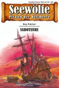 eBook: Seewölfe - Piraten der Weltmeere 447