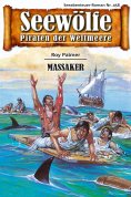 eBook: Seewölfe - Piraten der Weltmeere 458