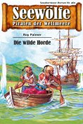 eBook: Seewölfe - Piraten der Weltmeere 460