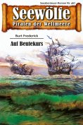 ebook: Seewölfe - Piraten der Weltmeere 467