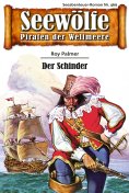 eBook: Seewölfe - Piraten der Weltmeere 469