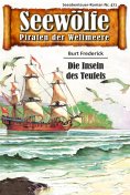 eBook: Seewölfe - Piraten der Weltmeere 471