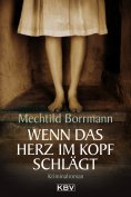 eBook: Wenn das Herz im Kopf schlägt