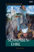 ebook: Schwaben-Ehre