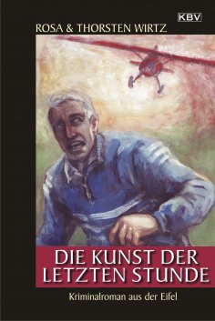 eBook: Die Kunst der letzten Stunde