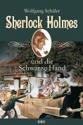 ebook: Sherlock Holmes und die Schwarze Hand