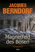 eBook: Magnetfeld des Bösen