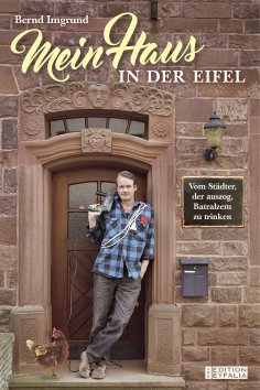 eBook: Mein Haus in der Eifel