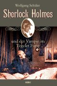 ebook: Sherlock Holmes und der Vampir im Tegeler Forst