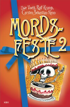 ebook: Mords-Feste Band 2