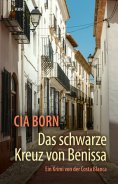 eBook: Das schwarze Kreuz von Benissa