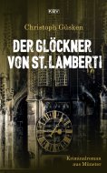 ebook: Der Glöckner von St. Lamberti