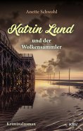 eBook: Katrin Lund und der Wolkensammler