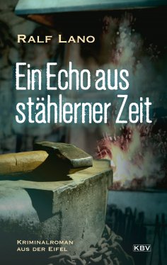 eBook: Ein Echo aus stählerner Zeit