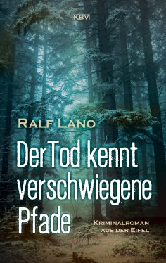 eBook: Der Tod kennt verschwiegene Pfade