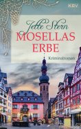 eBook: Mosellas Erbe