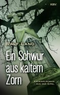 eBook: Ein Schwur aus kaltem Zorn
