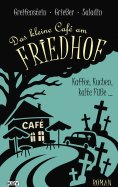 eBook: Das kleine Café am Friedhof