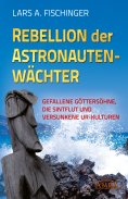 eBook: Rebellion der Astronautenwächter