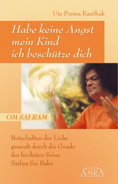 eBook: Habe keine Angst, mein Kind, ich beschütze dich