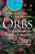 ebook: Orbs - Lichtboten der größeren Realität