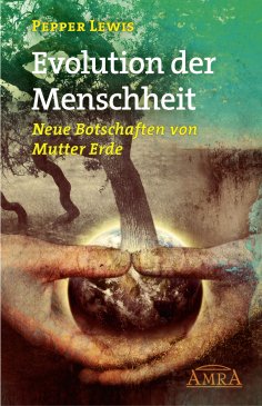 ebook: GAIA - Evolution der Menschheit