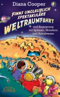 eBook: Finns unglaublich spektakuläre Weltraumfahrt