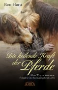 eBook: Die heilende Kraft der Pferde