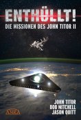 eBook: ENTHÜLLT! Die Missionen des John Titor II
