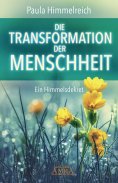 eBook: DIE TRANSFORMATION DER MENSCHHEIT