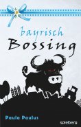 eBook: Bayrisch Bossing