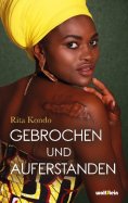 eBook: Gebrochen und Auferstanden