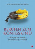 eBook: Berufen zum Königskind