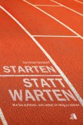 eBook: Starten statt warten