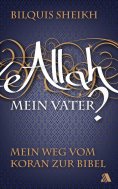 eBook: Allah - mein Vater?