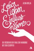 eBook: Leben, lieben, Einfluss nehmen