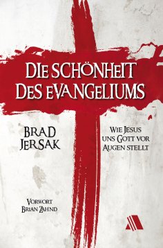 eBook: Die Schönheit des Evangeliums