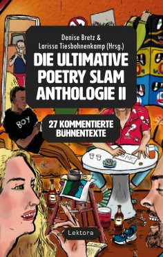 eBook: Die ultimative Poetry-Slam-Anthologie II