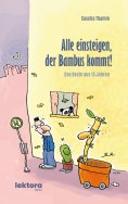 ebook: Alle einsteigen, der Bambus kommt!
