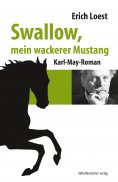 ebook: Swallow, mein wackerer Mustang