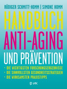 ebook: Handbuch Anti-Aging und Prävention