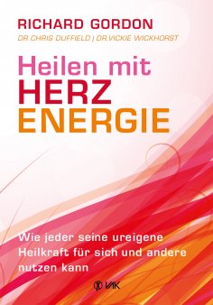 ebook: Heilen mit Herzenergie