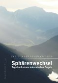 eBook: Sphärenwechsel – Tagebuch eines inkarnierten Engels