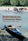 eBook: Regensburg am Schwarzen Meer