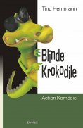 eBook: Blinde Krokodile
