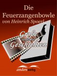 eBook: Die Feuerzangenbowle